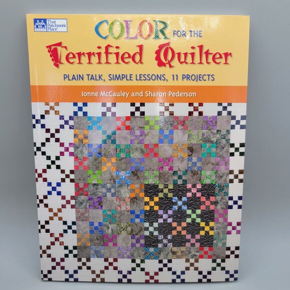 Color For The Terrified Quilter Craft Book Ionne McCauley Sharon Pederson - Picture 1 of 12